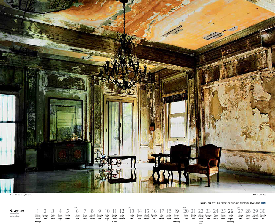 November 2017 Spuren der Zeit; Dumont Kalender; Werner Pawlok; Cuba; Kuba November 2017 Spuren der Zeit; Dumont Kalender; Werner Pawlok; Cuba; Kuba
