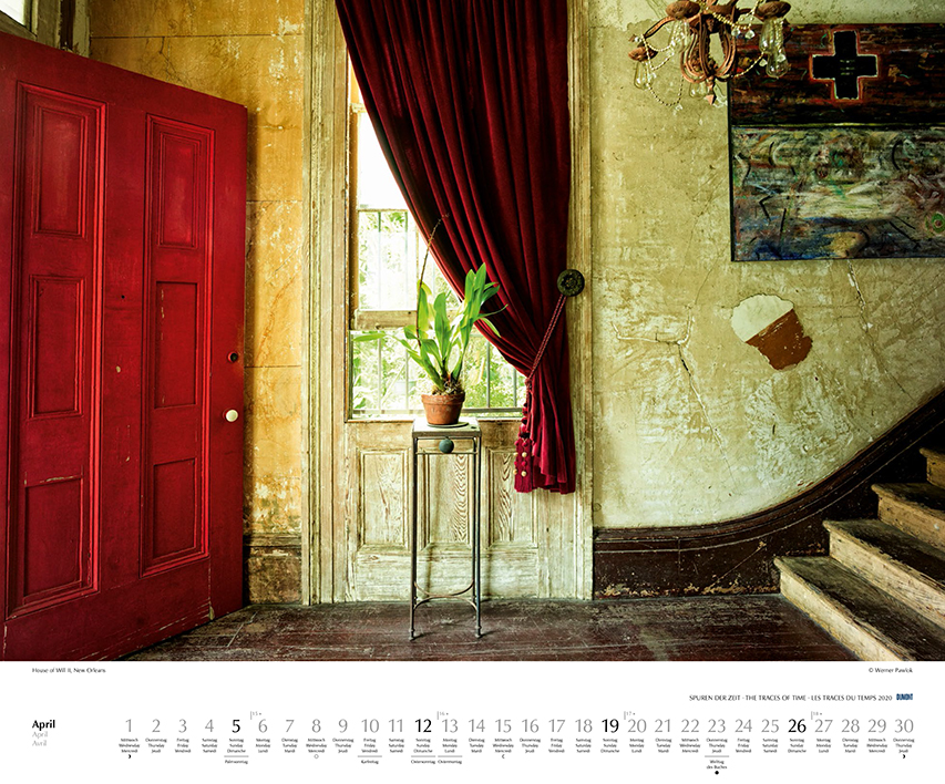 April 2020 Spuren der Zeit 2020, New Orleans, Calendar, Kalender 2020, Werner Pawlok