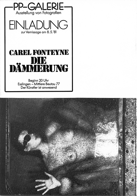 Carel Fonteyne Invitation Carel Fonteyne, PP Galerie, Werner Pawlok, Carel Fonteyne Invitation Carel Fonteyne, PP Galerie, Werner Pawlok,