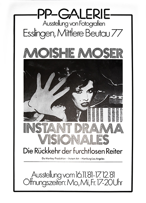 Moishe Moser Poster Moishe Moser, PP Galerie, Werner Pawlok Moishe Moser Poster Moishe Moser, PP Galerie, Werner Pawlok